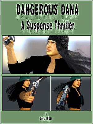 cover image of Dangerous Dana (A Suspense Thriller)